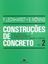 Imagem de CONSTRUCOES DE CONCRETO - VOL 2