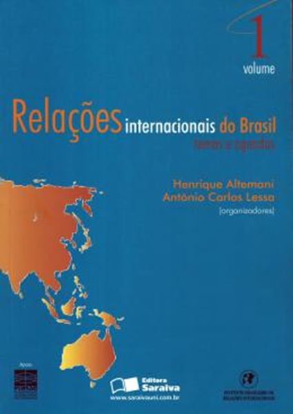 Picture of RELACOES INTERNACIONAIS DO BRASIL - TEMAS E AGENDAS - VOLUME 1