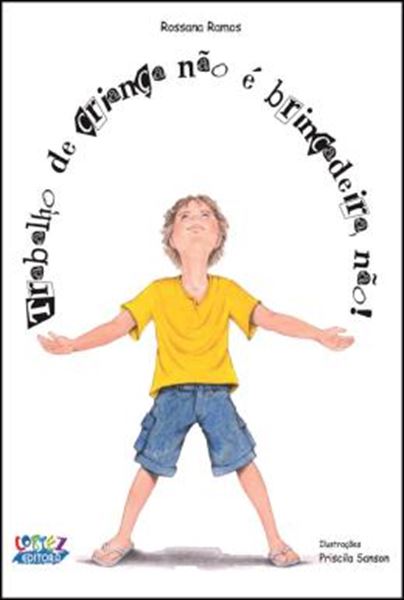 Picture of TRABALHO DE CRIANCA NAO E BRINCADEIRA, NAO!