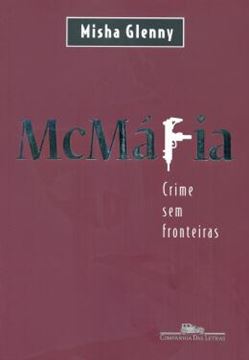 Imagem de MCMAFIA - CRIMES SEM FRONTEIRAS