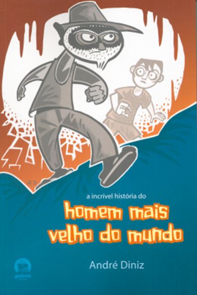 Picture of A INCRIVEL HISTORIA DO HOMEM MAIS VELHO DO MUNDO