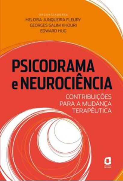 Picture of PSICODRAMA E NEUROCIENCIA - CONTRIBUICOES PARA A MUDANCA TERAPEUTICA