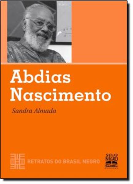 Picture of ABDIAS NASCIMENTO - RETRATOS DO BRASIL NEGRO
