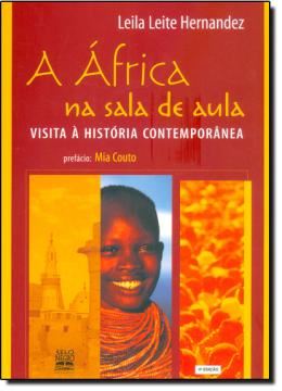 Imagem de AFRICA NA SALA DE AULA, A - VISITA A HISTORIA CONTEMPORANEA