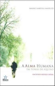 Imagem de ALMA HUMANA EM TOMAS DE AQUINO: UM DEBATE ANTIGO E ATUAL, A