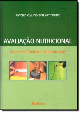 Imagem de AVALIACAO NUTRICIONAL: ASPECTOS CLINICOS E LABORATORIAIS