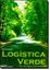 Imagem de LOGISTICA VERDE - UMA ABORDAGEM SOCIO-AMBIENTAL