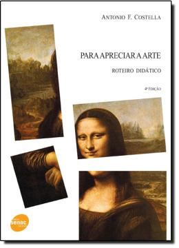Imagem de PARA APRECIAR A ARTE - ROTEIRO DIDATICO - 4ª EDICAO