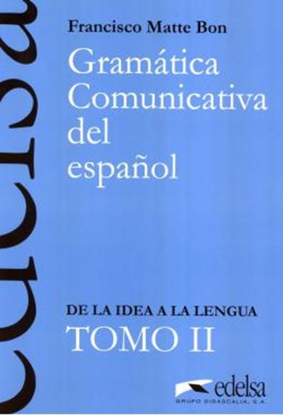 Picture of GRAMATICA COMUNICATIVA DEL ESPANOL - TOMO 2