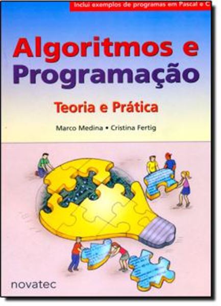 Picture of ALGORITMOS E PROGRAMACAO - TEORIA E PRATICA