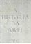 Imagem de A HISTORIA DA ARTE - 16 ª ED