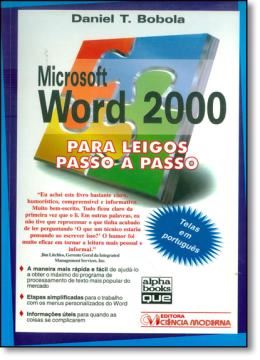 Imagem de MICROSOFT WORD 2000 PARA LEIGOS PASSO A PASSO