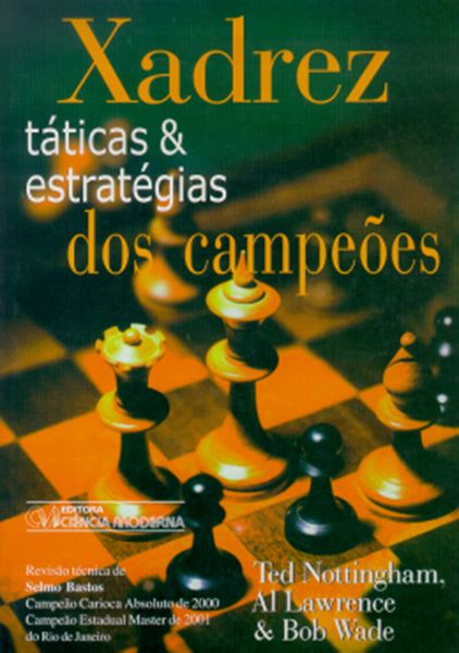 Picture of XADREZ - TATICAS & ESTRATEGIAS DOS CAMPEOES