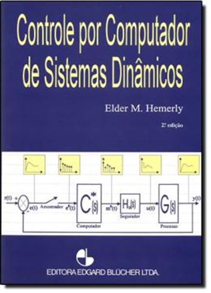 Picture of CONTROLE POR COMPUTADOR DE SISTEMAS DINAMICOS  2ª EDICAO