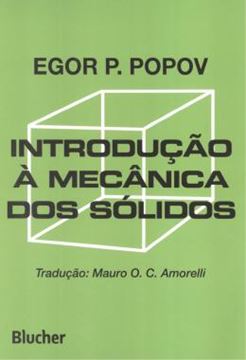 Imagem de INTRODUCAO A MECANICA DOS SOLIDOS