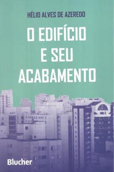 Picture of O EDIFICIO E SEU ACABAMENTO