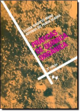 Imagem de PRATICAS DE QUIMICA ORGANICA