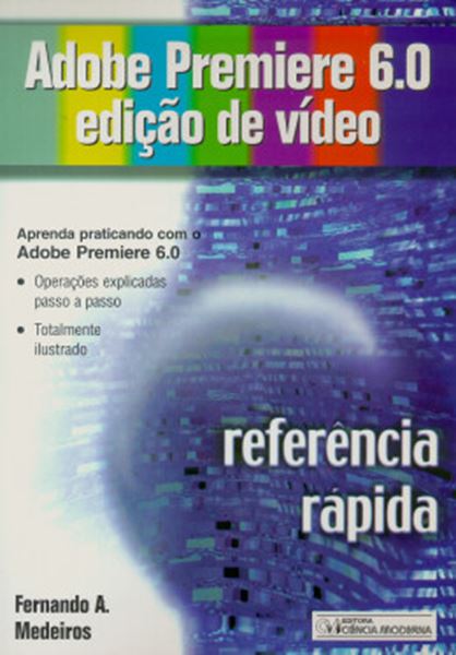 Picture of ADOBE PREMIERE 6.0 EDICAO DE VIDEO