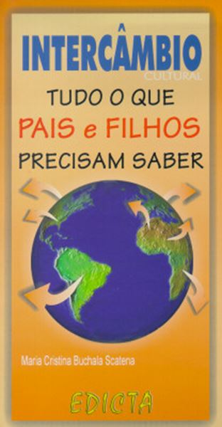 Picture of INTERCAMBIO CULTURAL-TUDO Q/PAIS/FILHOS PREC.SABE