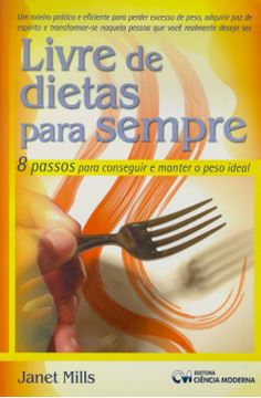 Imagem de LIVRE DE DIETAS PARA SEMPRE-8 PASSOS