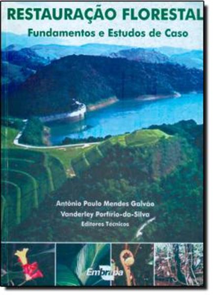 Picture of RESTAURACAO FLORESTAL: FUNDAMENTOS E ESTUDOS DE CASO