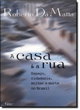 Imagem de A CASA E A RUA