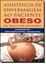 Imagem de ASSISTENCIA DE ENFERMAGEM AO PACIENTE OBESO PRE, TRANS E POS-OPERATORIO