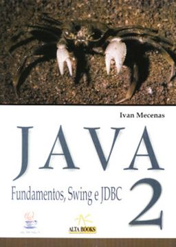 Imagem de JAVA 2 - FUNDAMENTOS, SWING E JDBC