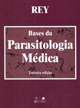 Imagem de BASES DA PARASITOLOGIA MEDICA - 3ª ED