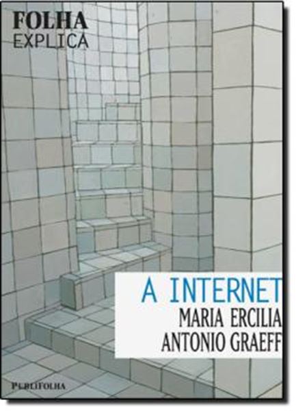 Picture of INTERNET, A - FOLHA EXPLICA