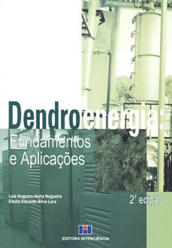 Imagem de DENDROENERGIA : FUNDAMENTOS E APLICACOES - 2ª EDICAO