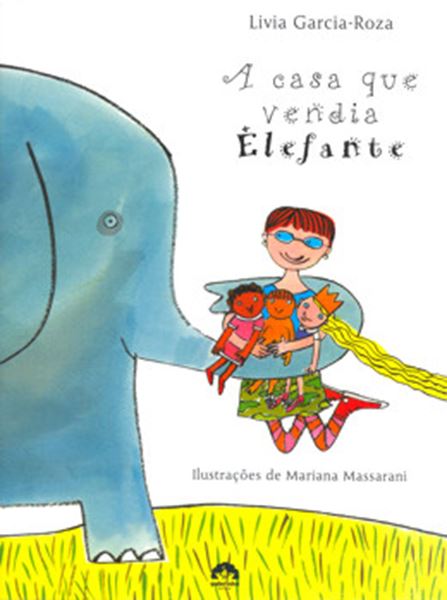 Picture of A CASA QUE VENDIA ELEFANTE - 2ªED