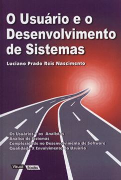 Imagem de O USUARIO E O DESENVOLVIMENTO DE SISTEMAS