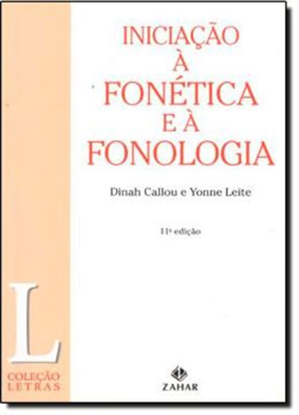 Picture of INICIACAO A FONETICA E A FONOLOGIA - 11ª ED.