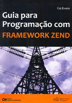 Imagem de GUIA DE PROGRAMACAO FRAMEWORK ZEND