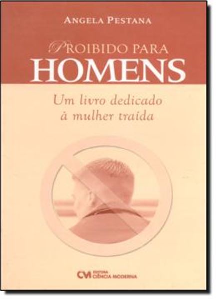 Picture of PROIBIDO PARA HOMENS - U M LIVRO DEDICADO A MULHER TRAIDA