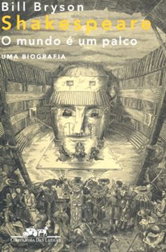 Imagem de SHAKESPEARE: O MUNDO E UM PALCO - UMA BIOGRAFIA