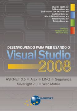 Imagem de DESENVOLVENDO PARA WEB USANDO O VISUAL STUDIO 2008