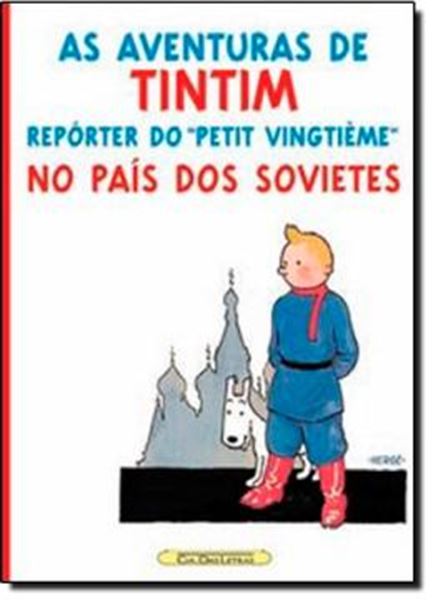 Picture of AS AVENTURAS DE TINTIM - REPORTER DO PETIT VINGTIEME NO PAIS DOS SOVIETES