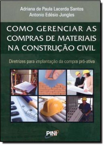 Picture of COMO GERENCIAR AS COMPRAS DE MATERIAIS NA CONSTRUCAO CIVIL