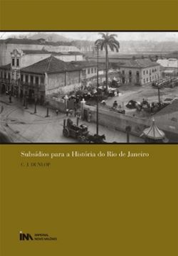 Imagem de SUBSIDIOS PARA A HISTORIA DO RIO DE JANEIRO