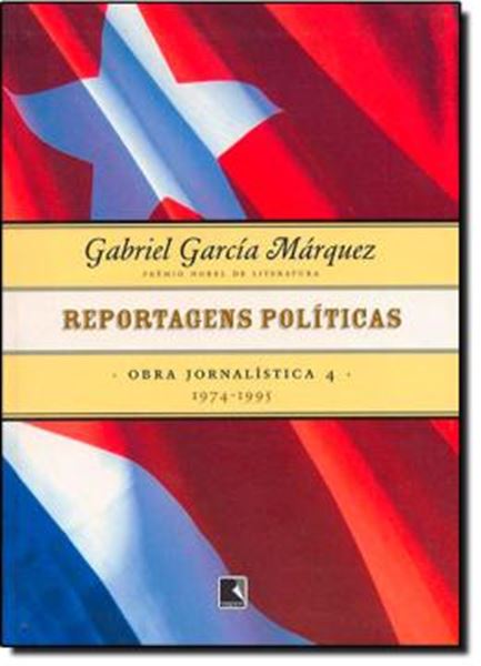 Picture of REPORTAGENS POLITICAS (1974-1995) - OBRA JORNALISTICA VOL. 4