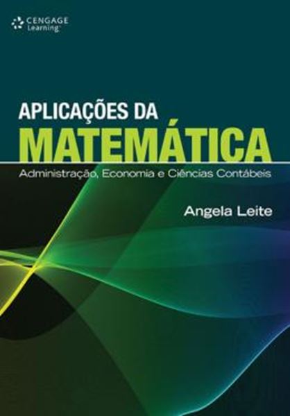 Picture of APLICACOES DA MATEMATICA - ADMINISTRACAO, ECONOMIA E CIENCIAS CONTABEIS
