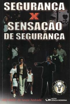 Imagem de SEGURANCA X SENSACAO DE SEGURANCA