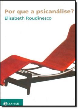 Imagem de POR QUE A PSICANALISE?