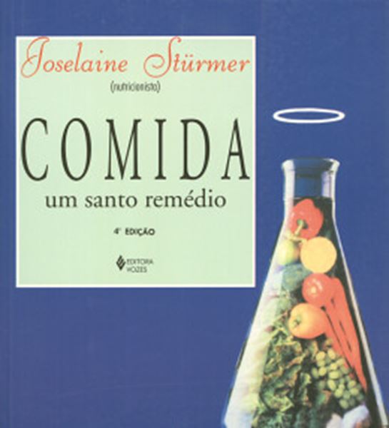 Picture of COMIDA, UM SANTO REMEDIO 4ª EDICAO