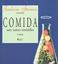 Imagem de COMIDA, UM SANTO REMEDIO 4ª EDICAO