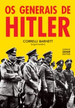 Imagem de OS GENERAIS DE HITLER