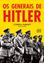 Imagem de OS GENERAIS DE HITLER
