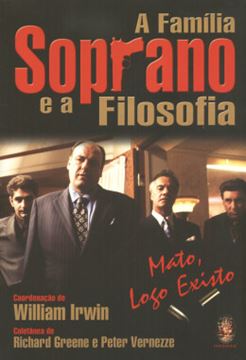 Imagem de FAMILIA SOPRANO E A FILOSOFIA, A